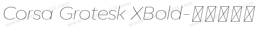 Corsa Grotesk XBold字体转换